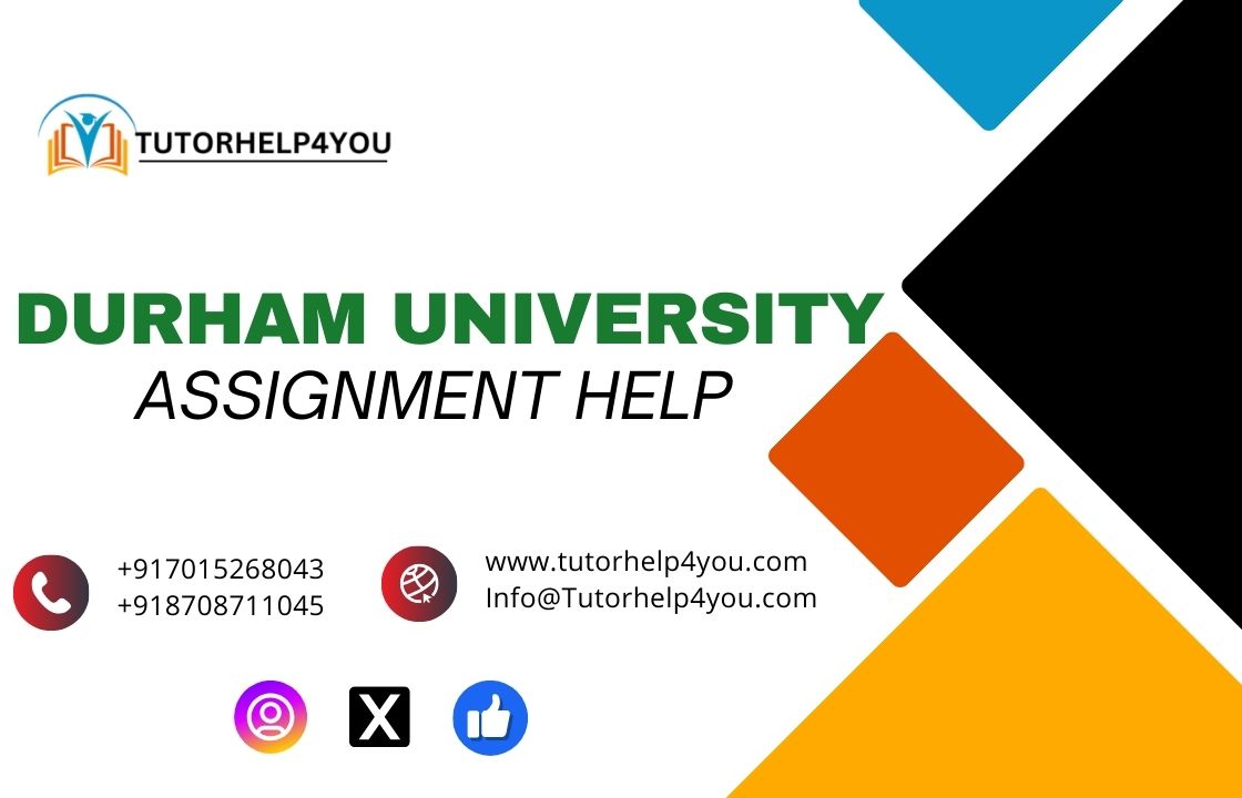 Durham University Assignment Help