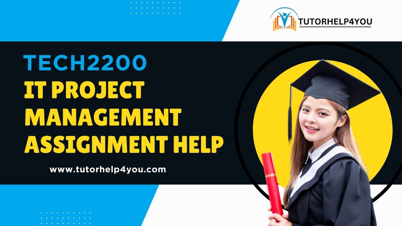 TECH2200 Assignment Help